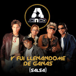 Cover of Y Fui Llenándome de Ganas (Salsa Mix)