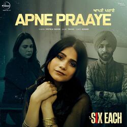 Cover of Apne Praaye (From "Six Each")