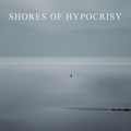 Shores Of Hypocrisy