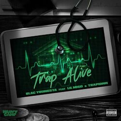 Cover of Trap Alive (feat. Lil Migo, Trapionn)