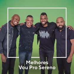 Cover of Melhores Vou Pro Sereno