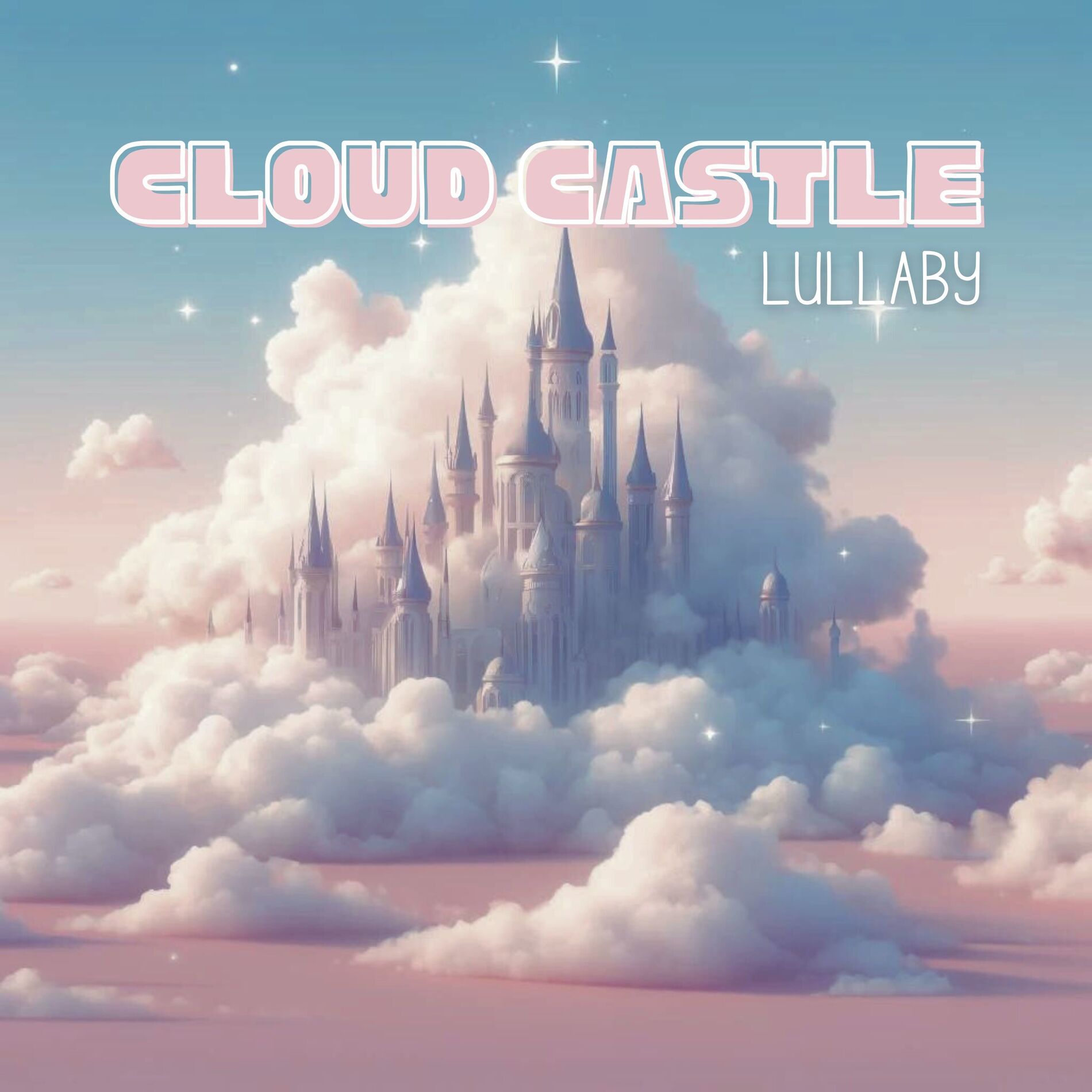 Album cover of Cloud Castle Lullaby: Drifting Skyward Harmony