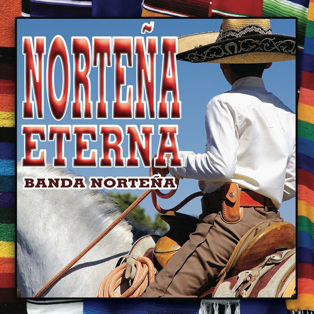Picture of Norteña Eterna