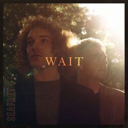 Wait