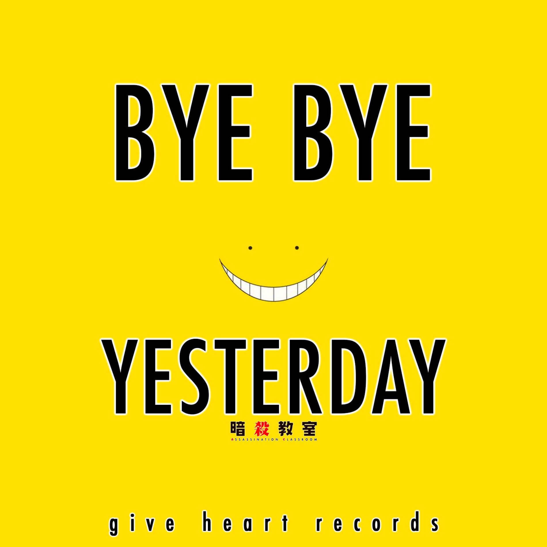 Album cover of Bye Bye Yesterday (From 