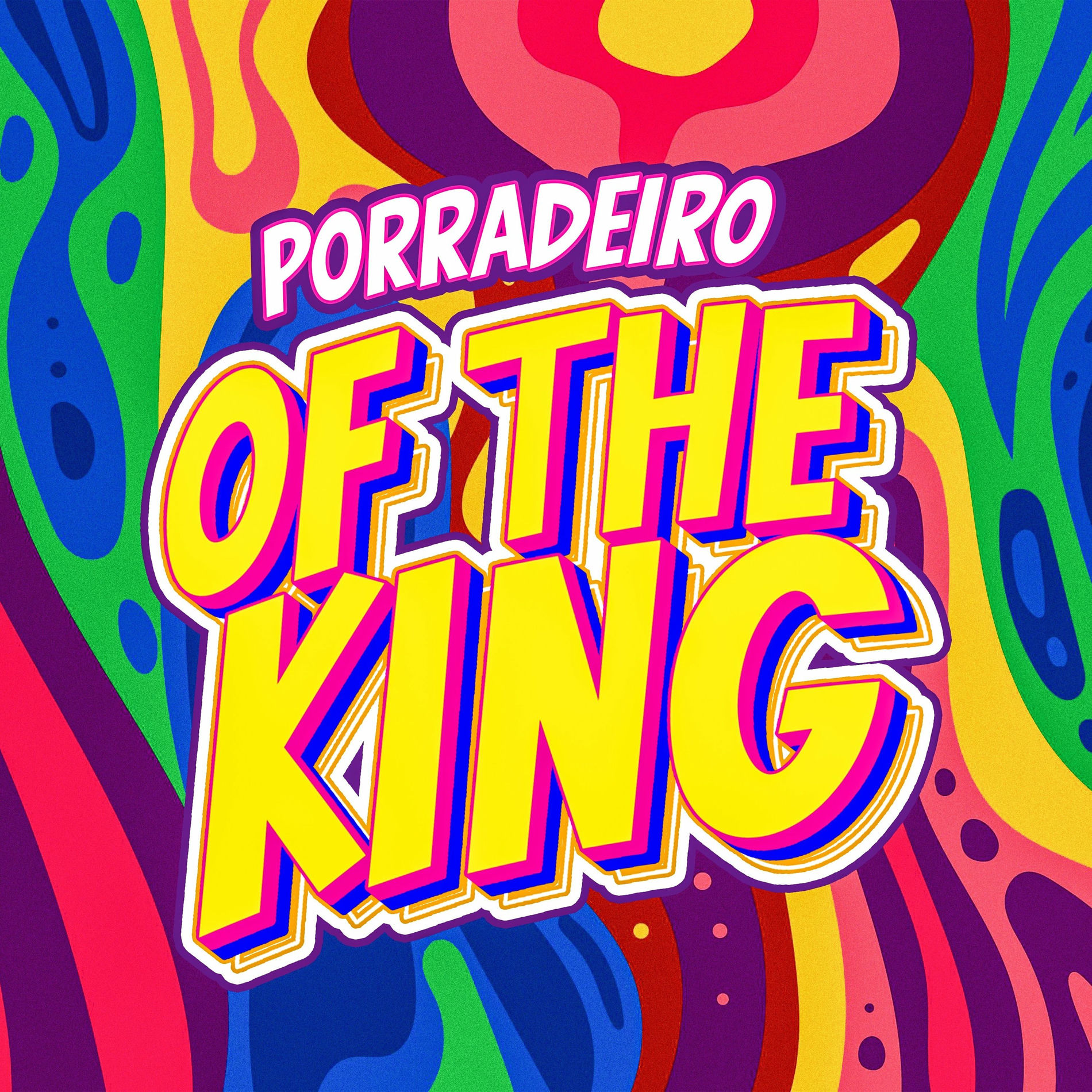 Album cover of Porradeiro Of The King