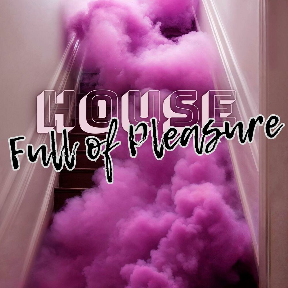 Picture of House Full of Pleasure