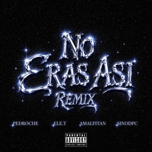 NO ERAS ASI (REMIX)