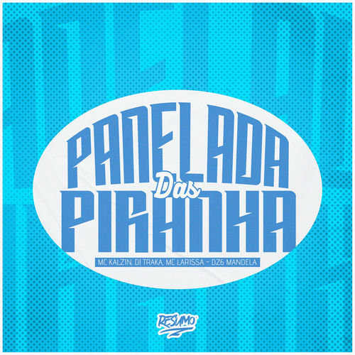 Panelada Das Piranhas