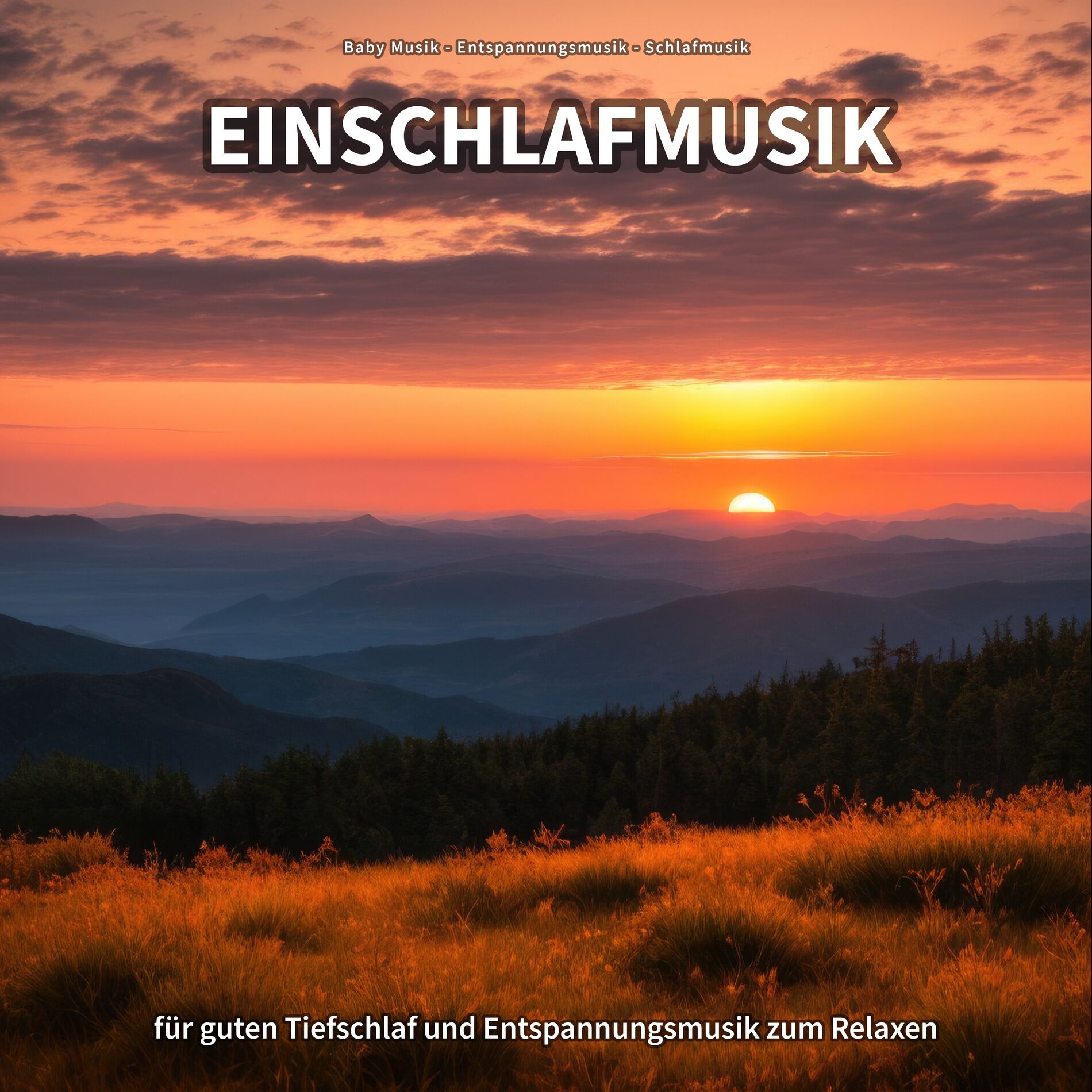 Album cover of Einschlafmusik für guten Tiefschlaf und Entspannungsmusik zum Relaxen