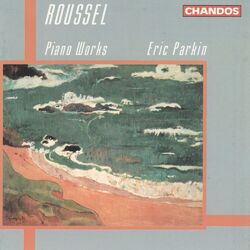 Cover of Eric Parkin plays Roussel Piano Works