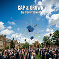 Cap and Grown