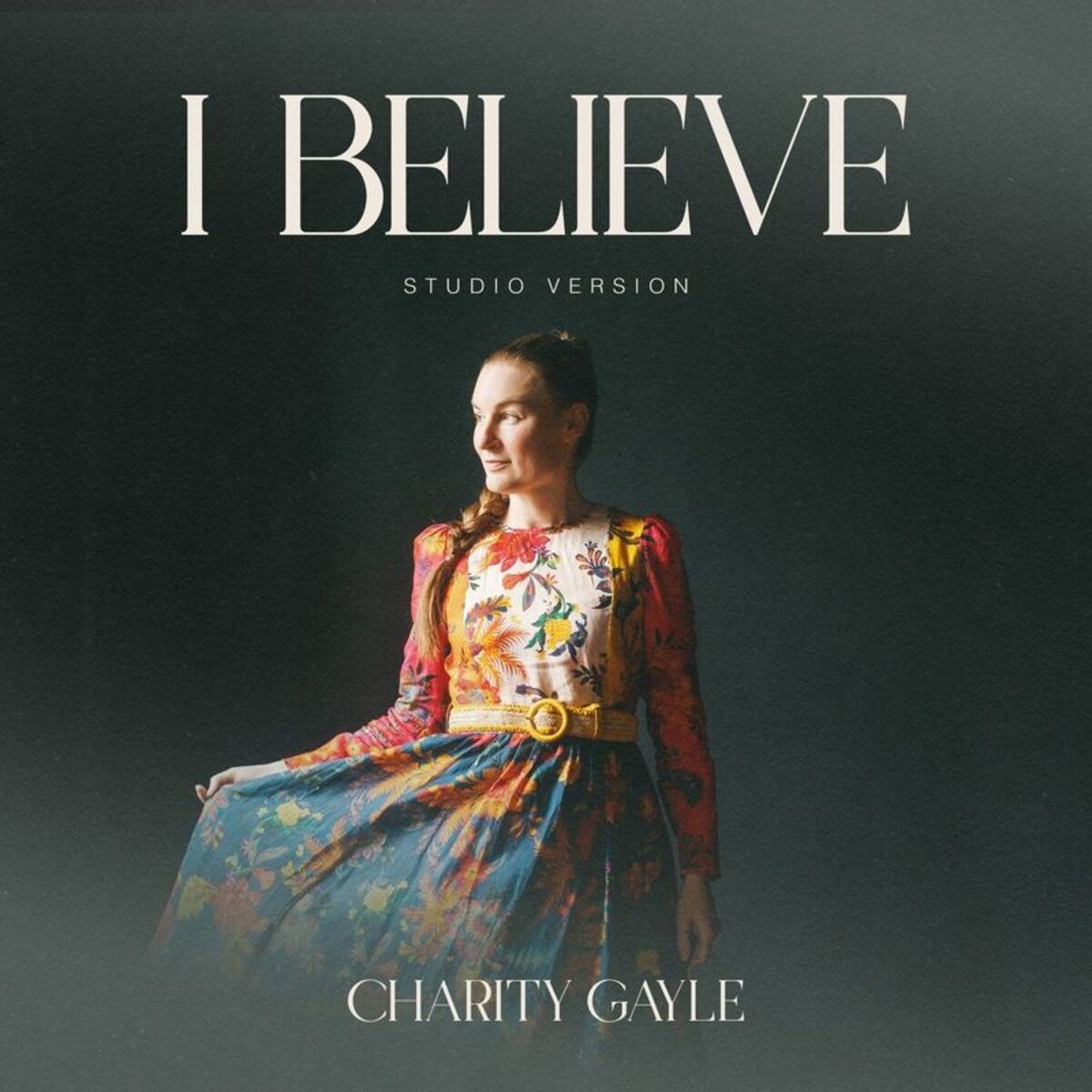 Album cover of I Believe (Studio Version)