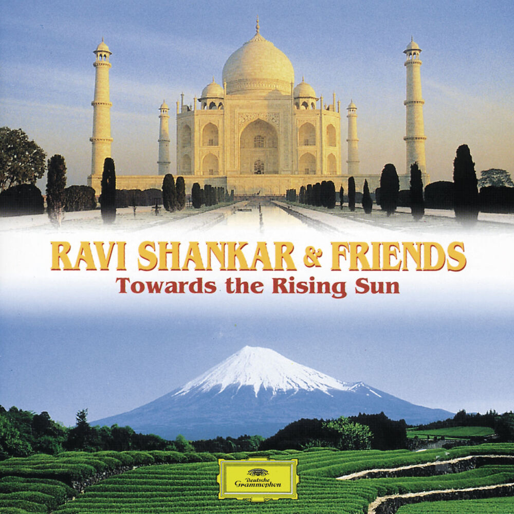 Picture of Ravi Shankar & Friends: Towards the Rising Sun