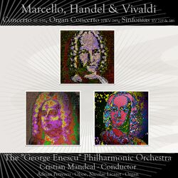 Marcello - Concerto, SF. 935, Handel – Organ Concerto, HWV 295, Vivaldi – Sinfonias RV 719 & RV 146