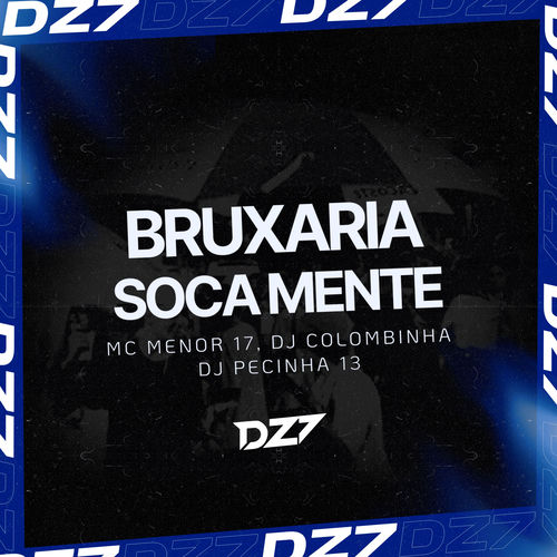 BRUXARIA SOCA MENTE