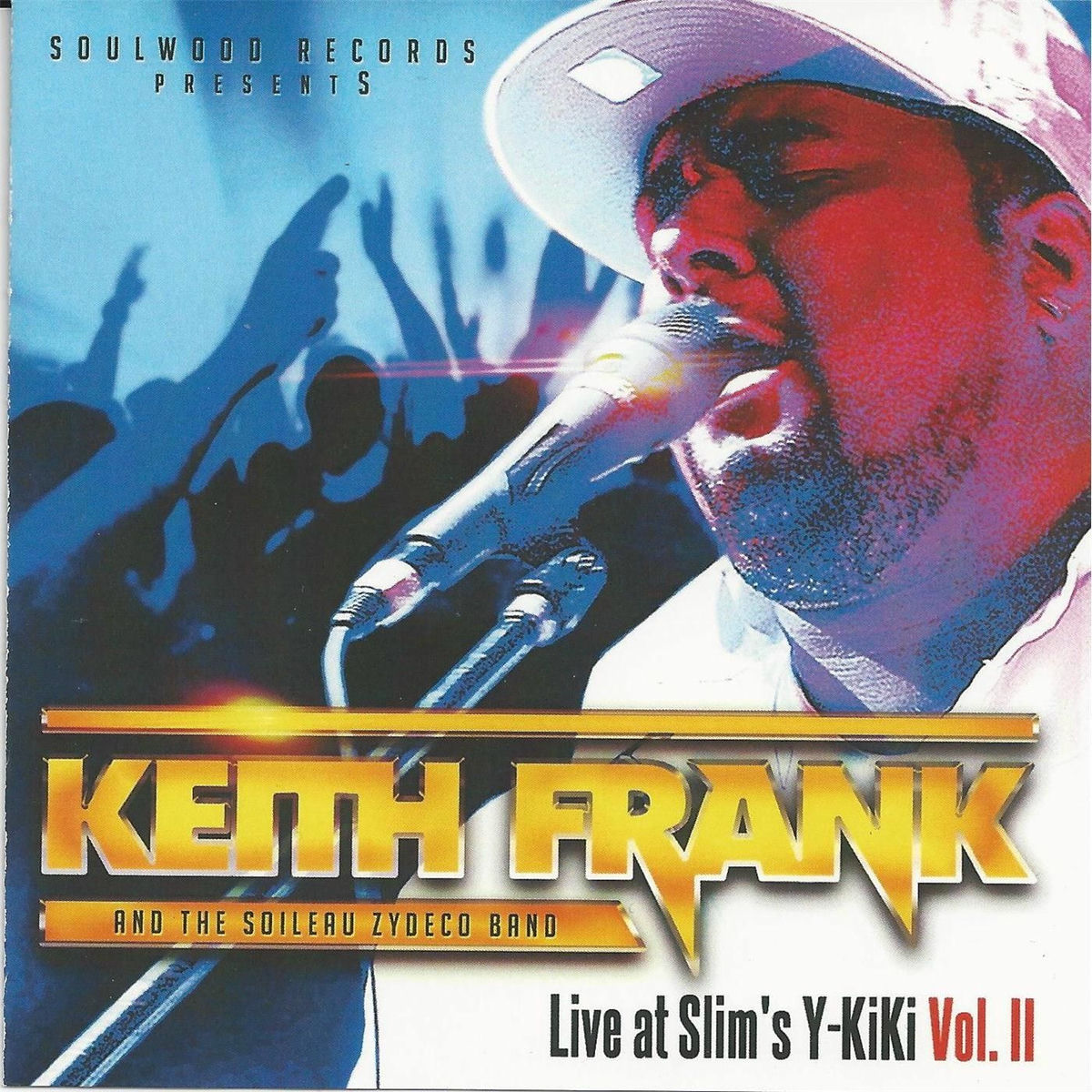 Album cover of Live At Slim's Y Ki Ki, Vol. II