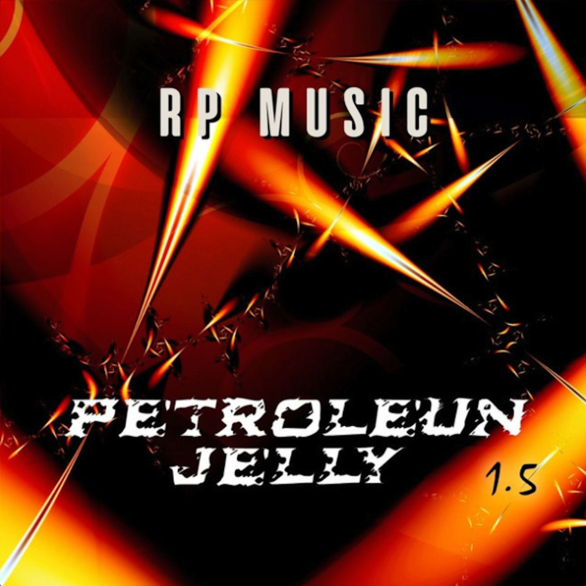 Album cover of Petroleun Jelly 1.5