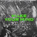 Make your mind (Radio Edit)