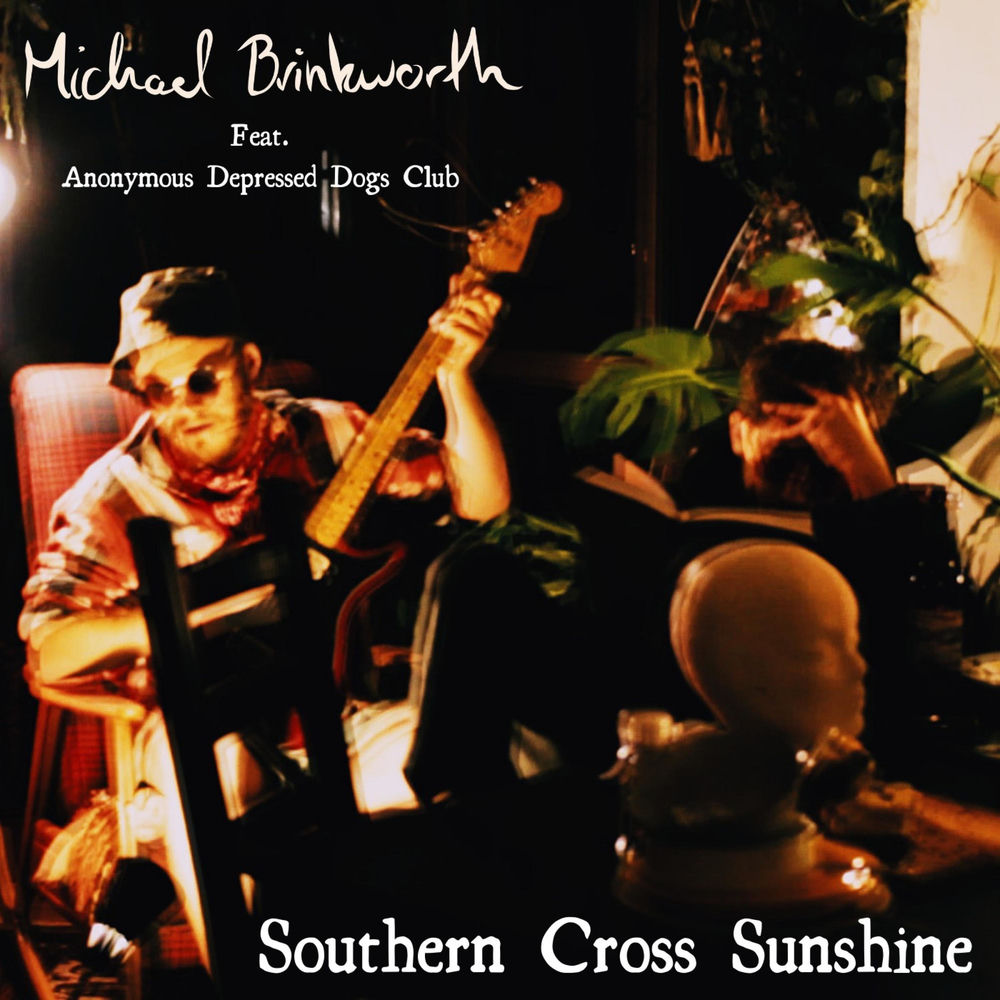 Album artwork for Southern Cross Sunshine (feat. Anonymous Depressed Dogs Club) by Michael Brinkworth