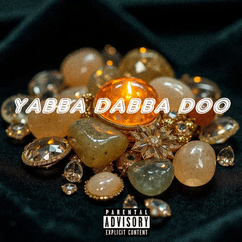 Yabba Dabba Doo