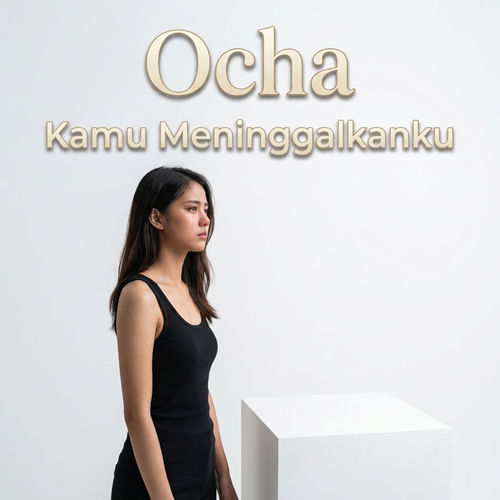 Kamu Meninggalkanku