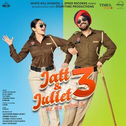 Cover of Jatt & Juliet 3 (Original Motion Picture Soundtrack)