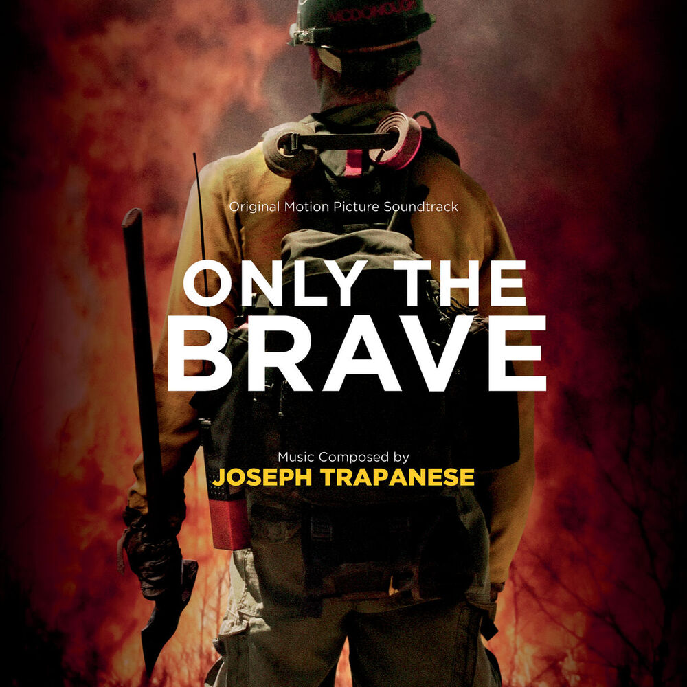 Picture of Only The Brave (Original Motion Picture Soundtrack)