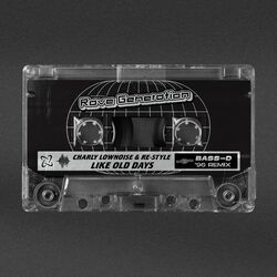Cover of Like Old Days (Bass-D '96 Remix)