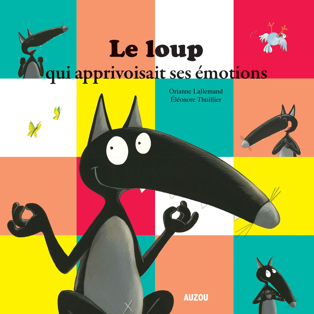 Picture of Le Loup qui apprivoisait ses émotions