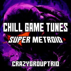 Cover of Chill Game Tunes: Super Metroid