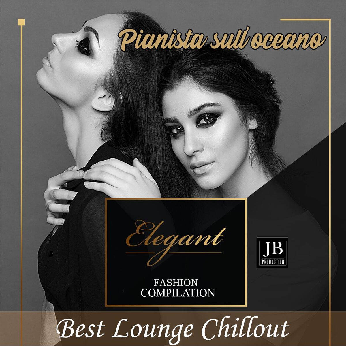 Album cover of Elegant Fashion Compilation (Best Lounge Chillout)