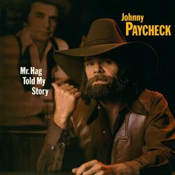 Cover of Mr. Hag Told My Story