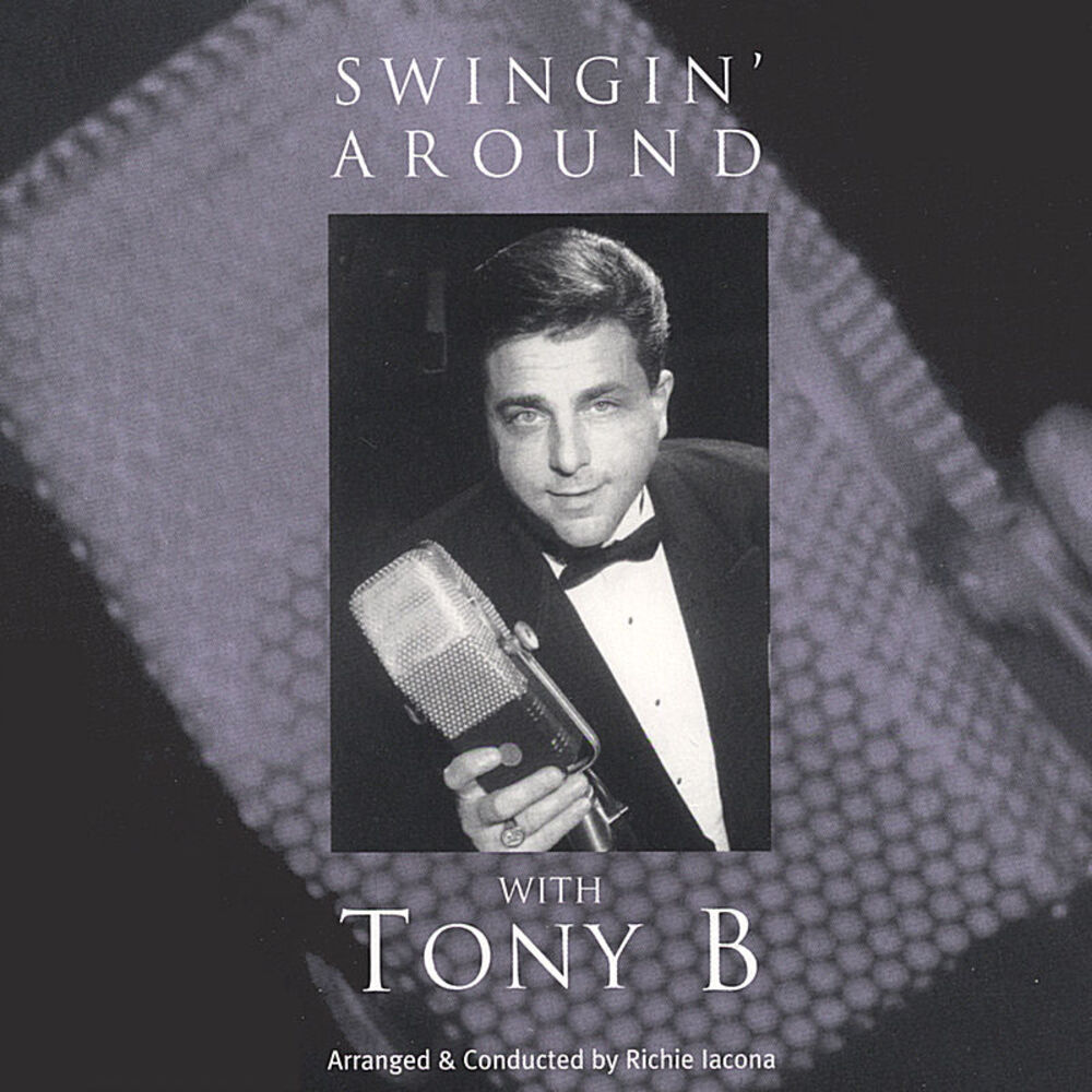 Picture of Swingin' Around with Tony B