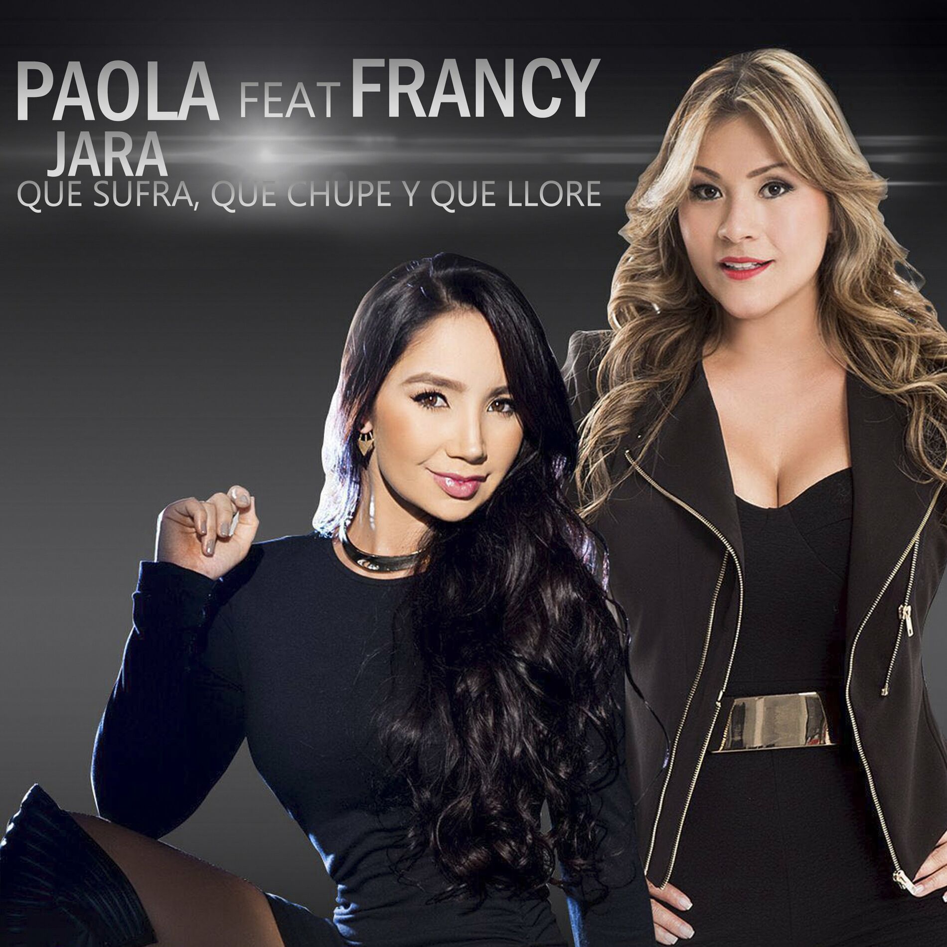 Album cover of Que Sufra, Que Chupe y Que Llore
