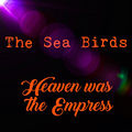 Heaven Was the Empress