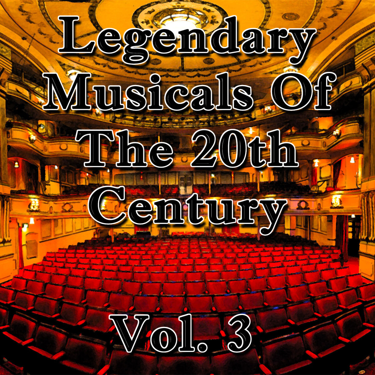 Album cover of Legendary Musicals of the 20th Century: Vol. 3