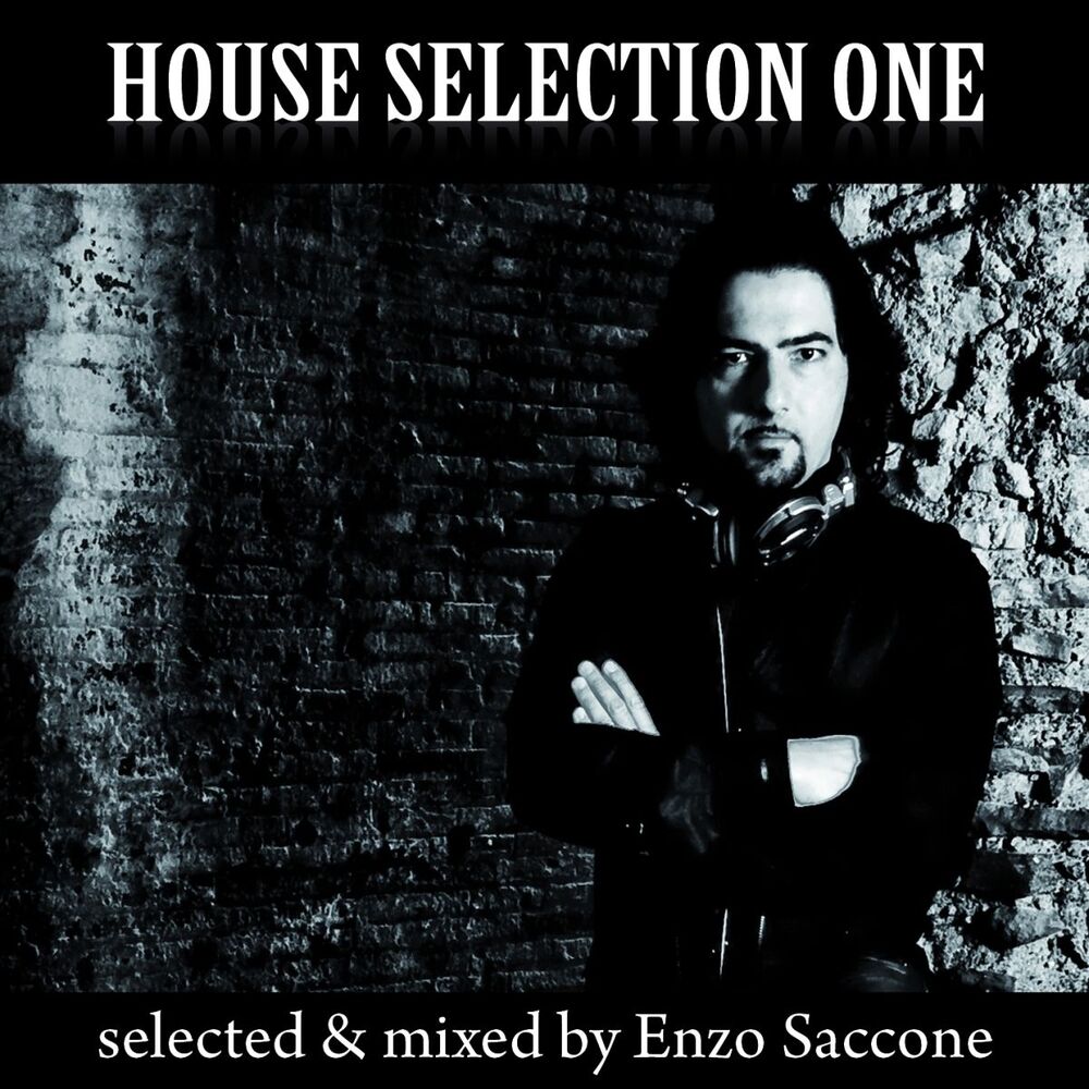 Picture of House Selection One (Selected & Mixed By Enzo Saccone)