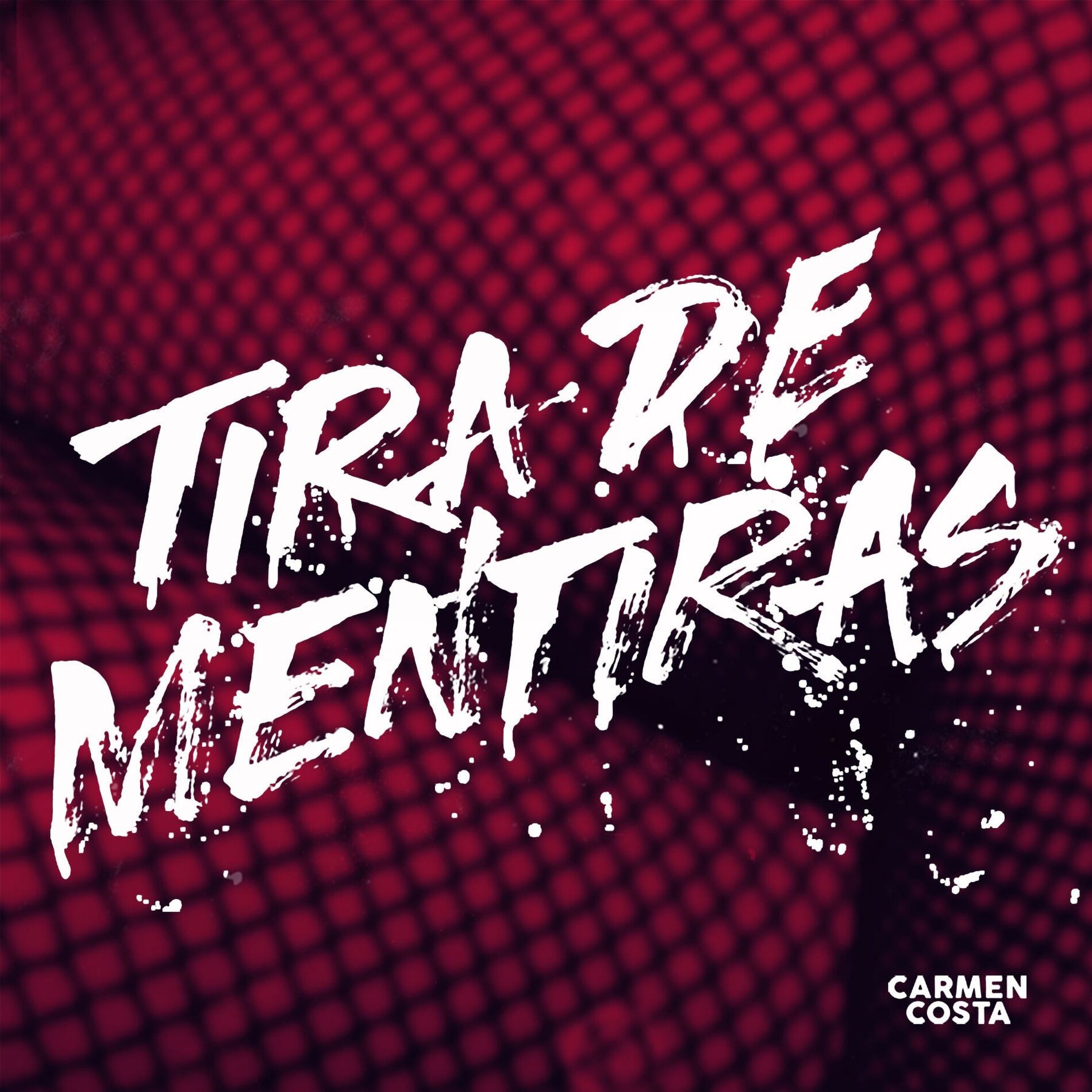 Album cover of Tira de Mentiras