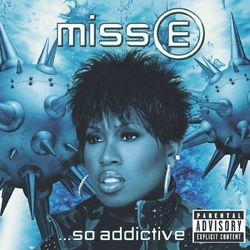 Cover of Miss E... So Addictive