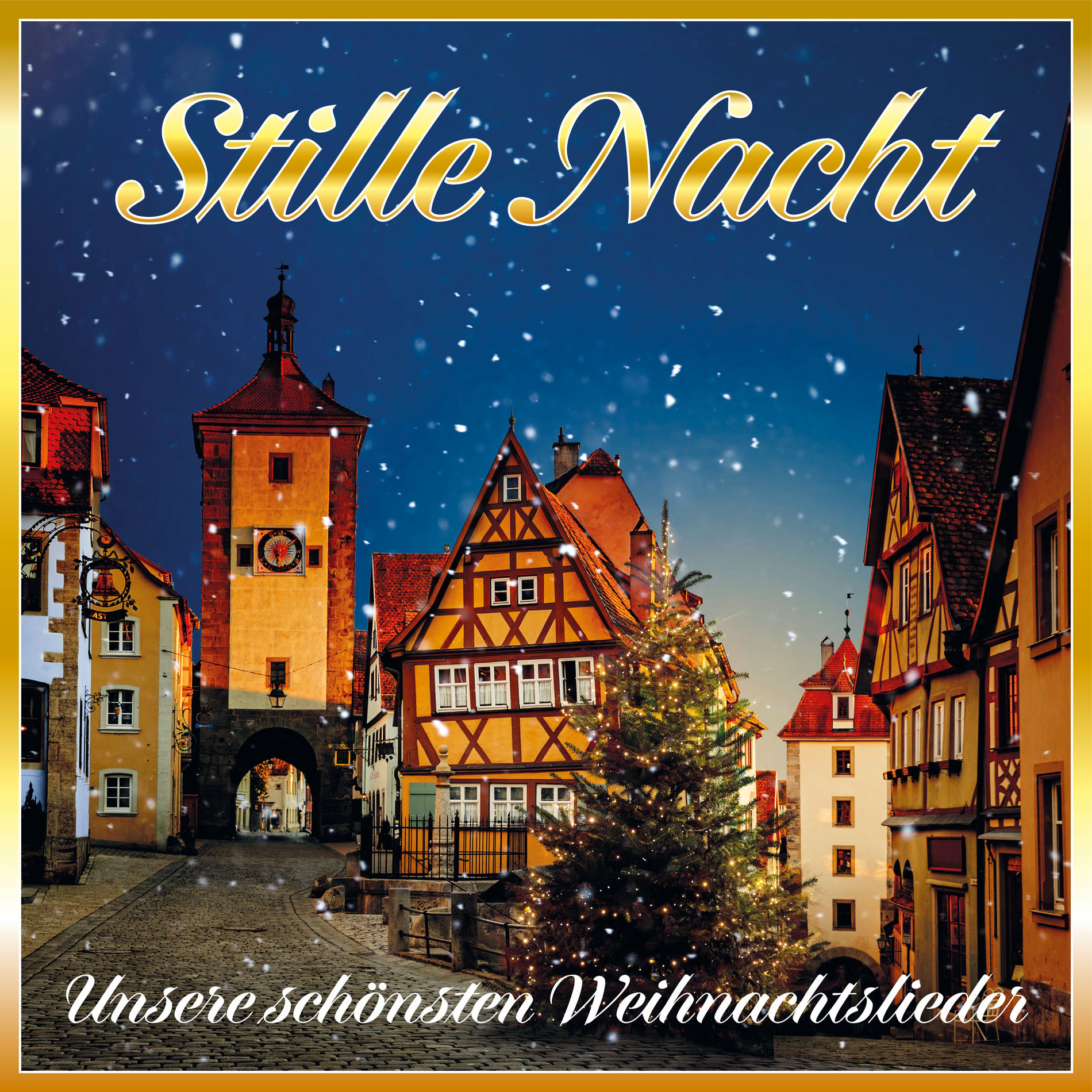 Album cover of Stille Nacht: Unsere schönsten Weihnachtslieder
