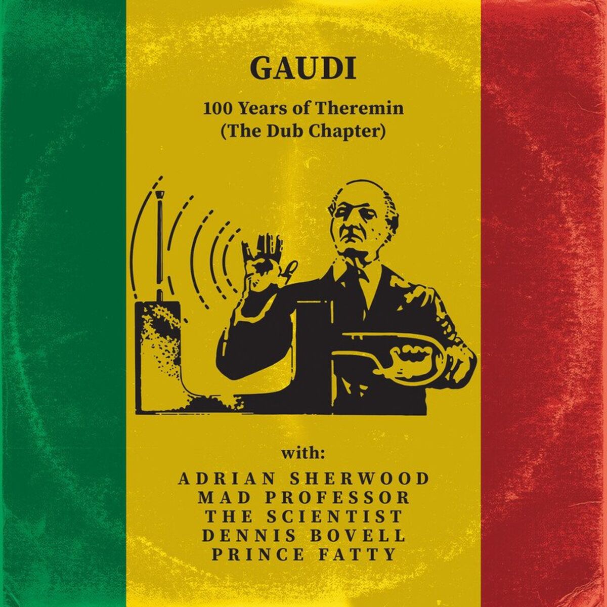 Album cover of 100 Years of Theremin (The Dub Chapter)