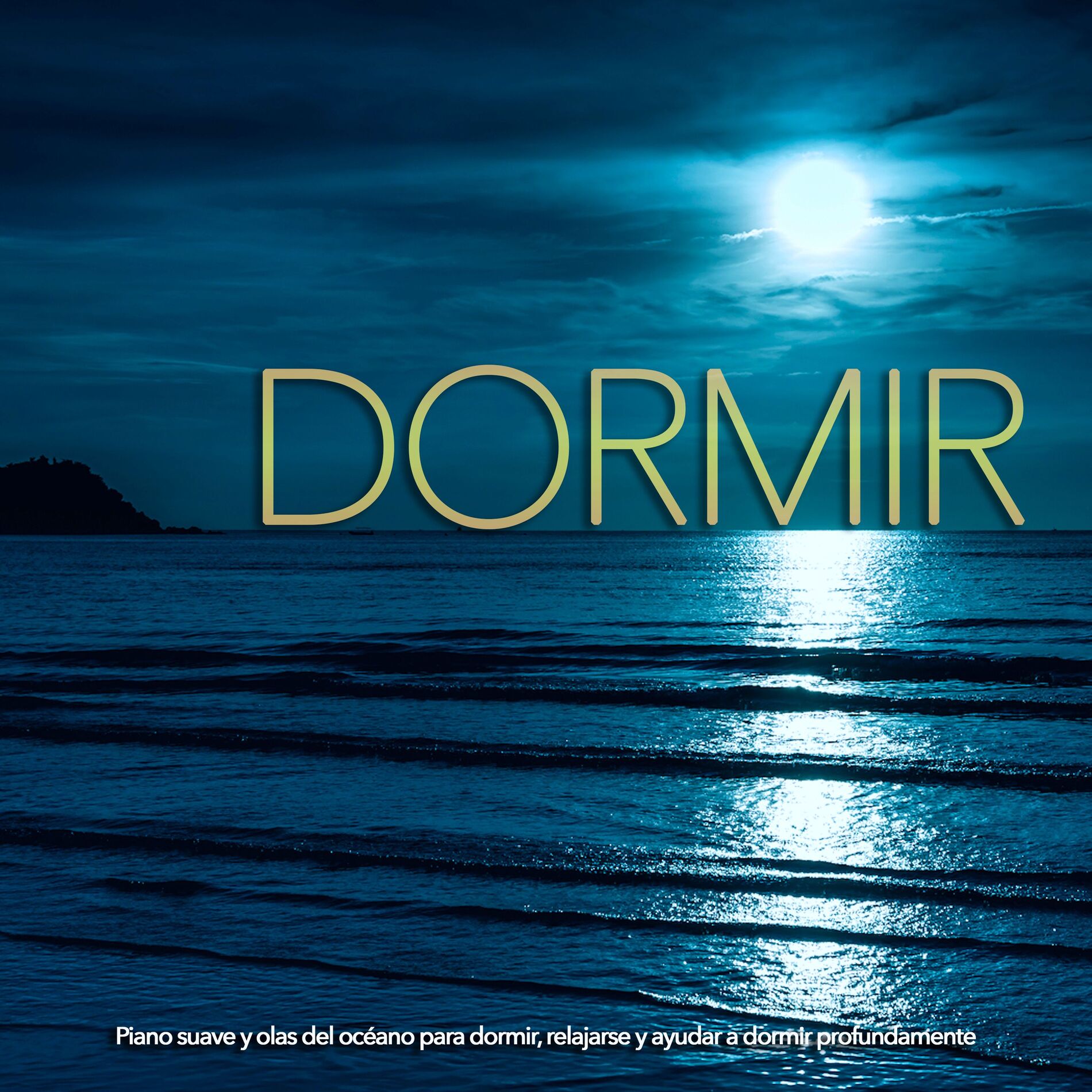 Album picture of Dormir: Piano suave y olas del océano para dormir, relajarse y ayudar a dormir profundamente
