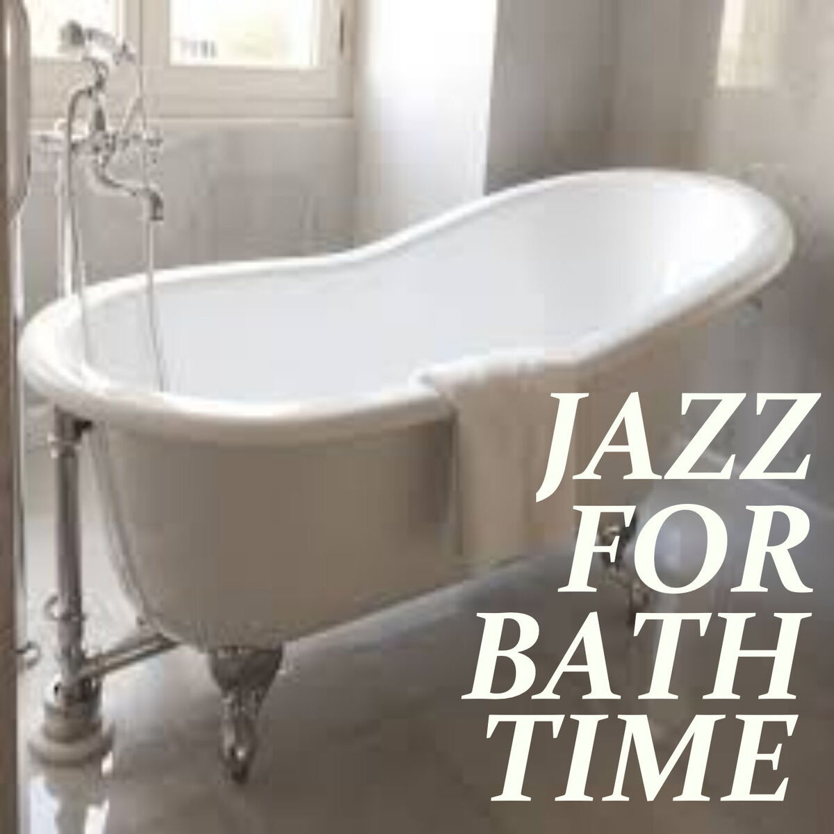 Album cover of Jazz For Bath Time