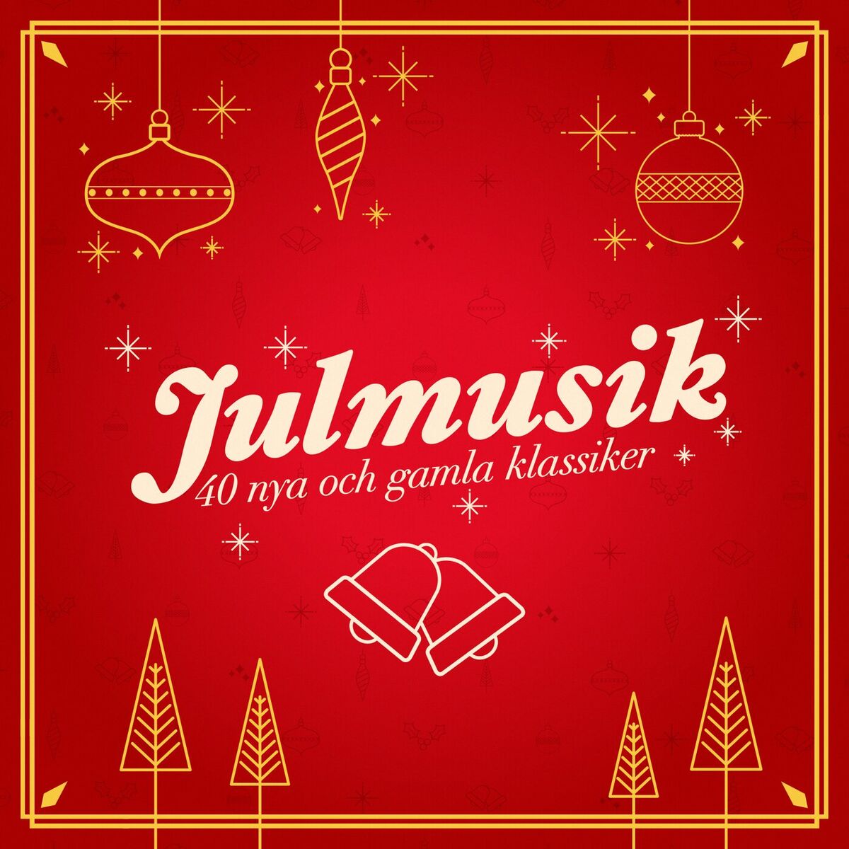 Album cover of Julmusik - 40 nya och gamla klassiker