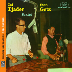Cover of Stan Getz/Cal Tjader Sextet [Original Jazz Classics Remasters]