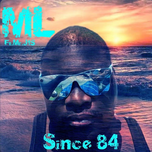 Since 84 (feat. Mr. J1S)
