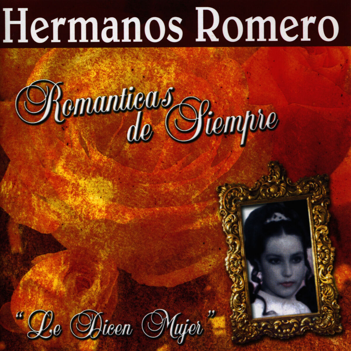 Album cover of Romanticas de Siempre
