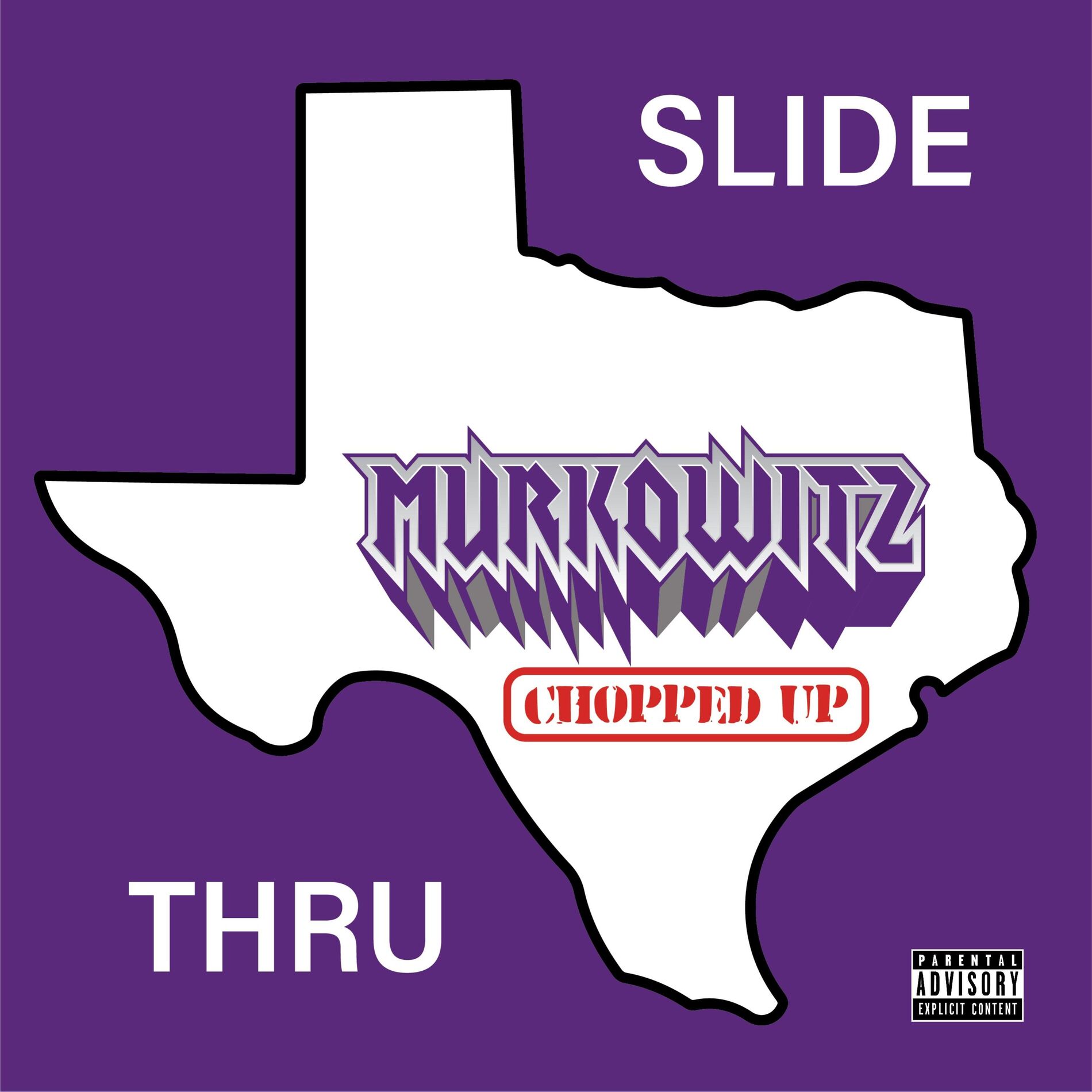 Album cover of Slide Thru (Chopped & Dropped)