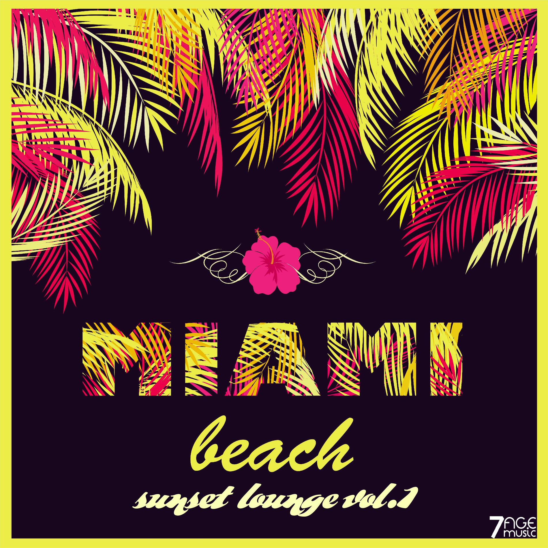 Album cover of Miami Beach Sunset Lounge, Vol. 1